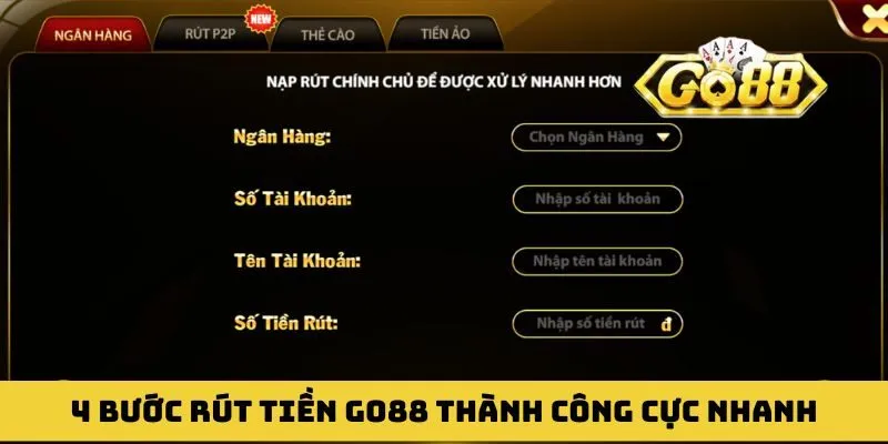 4 bước rút tiền GO88 thành công dành cho thành viên mới