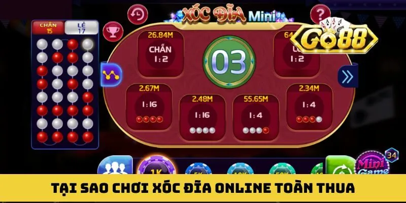 Tại sao chơi xóc đĩa online toàn thua